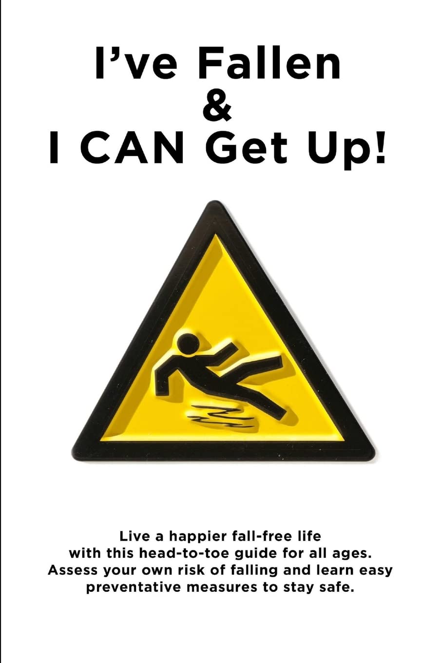I've Fallen and I CAN Get Up Book.jpg